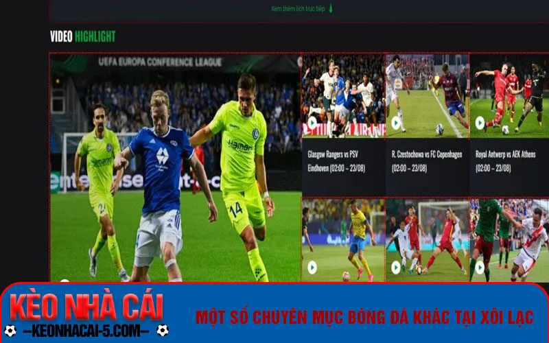 Một số chuyên mục bóng đá khác tại Xôi Lạc